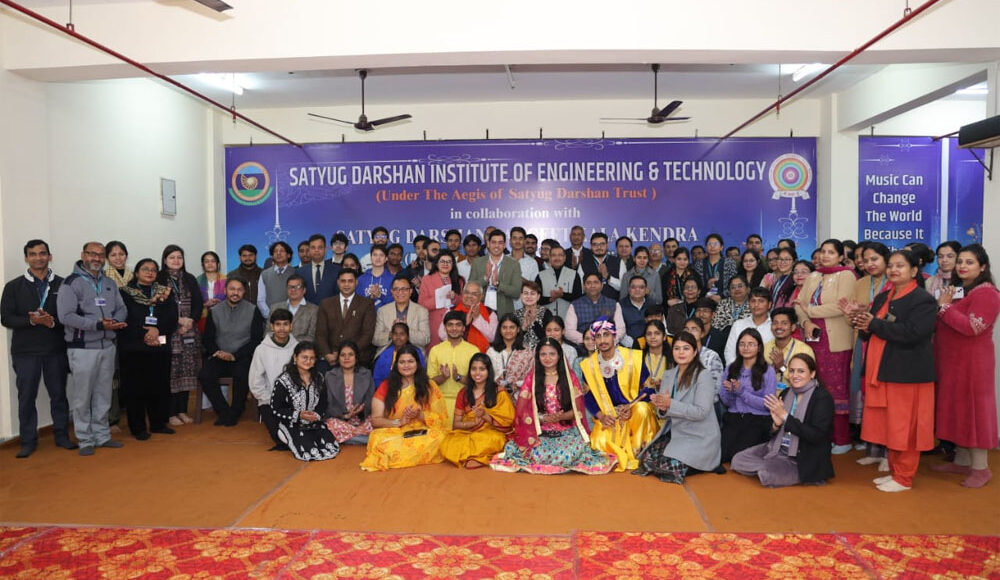 Satyug Darshan Institute of Engineering and Technology (SDIET) inaugurated its newly established Music Center along with Satyug Darshan Sangeet Kala Kendra.