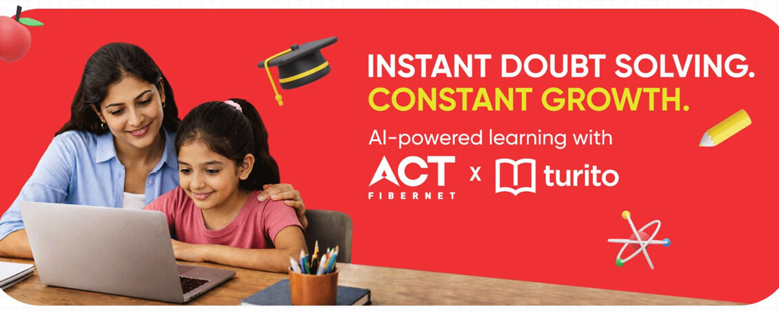 एसीटी फाइबरनेट ने ट्यूरिटो के साथ मिलकर भारतीय घरों में एआई आधारित शिक्षा पहुंचाई