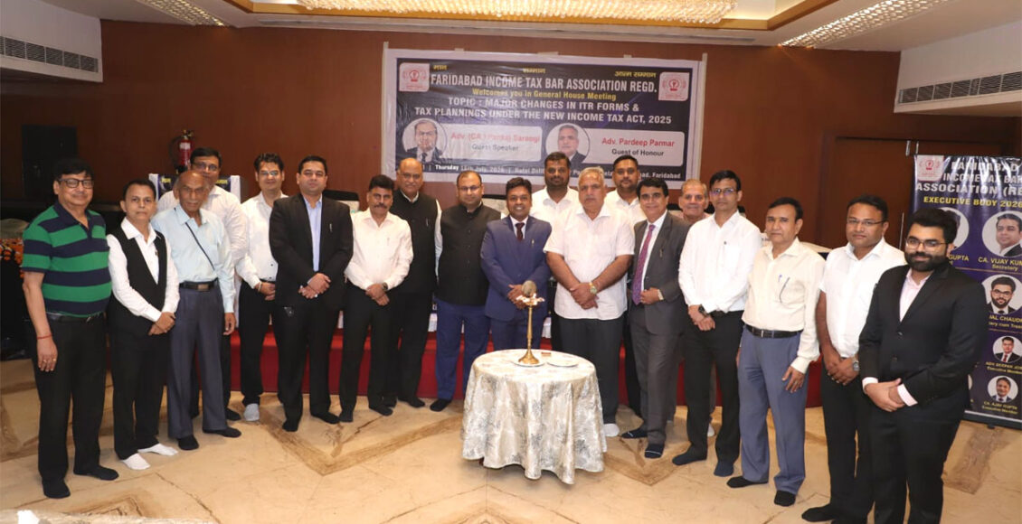 सीए अरुष गुप्ता बने अध्यक्ष, नई कार्यकारिणी के स्वागत के साथ नए आयकर कानून-2025 पर हुआ मंथन